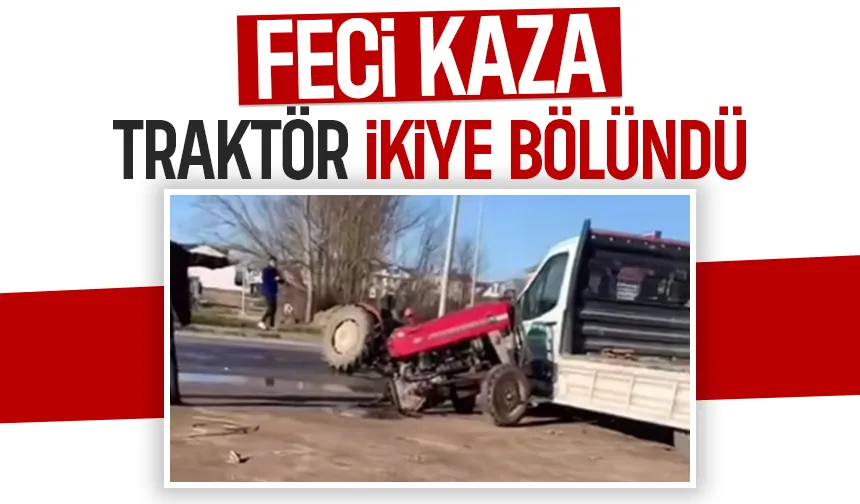 Otomobille çarpışan traktör ikiye bölündü