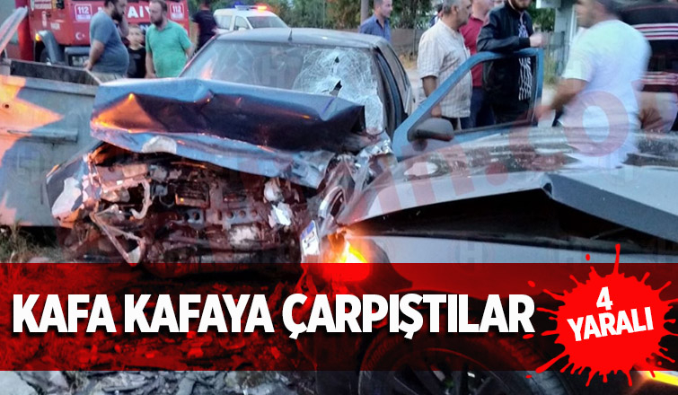 Otomobille kafa kafaya çarpıştı: 4 yaralı