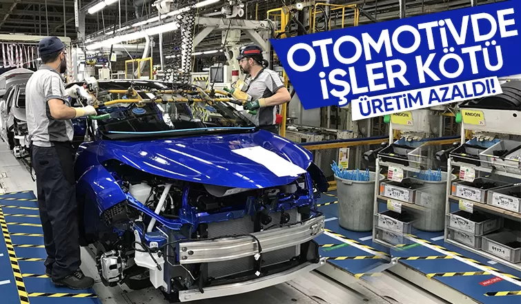 Otomotiv üretimi yılın ilk yarısında yüzde 4 azaldı