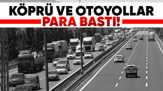 Otoyol ve köprülerde rekor kırıldı