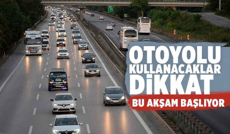 Otoyolda çalışma var