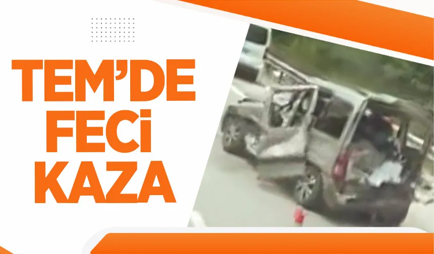 Otoyolda feci kaza