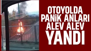 Otoyolda kamyonet alev alev yandı