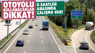 Otoyolu kullanacaklara uyarı