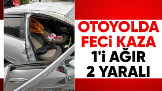 Otoyolun Akyazı kesiminde kaza: 1'i ağır 2 yaralı