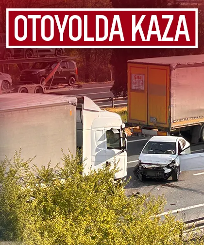 Otoyolun Akyazı kesiminde kaza