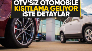 ÖTV’siz otomobilde kısıtlama yolda!