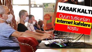 Oyun tutkunları internet kafelere koştu
