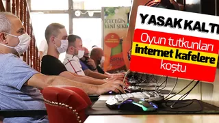 Oyun tutkunları internet kafelere koştu