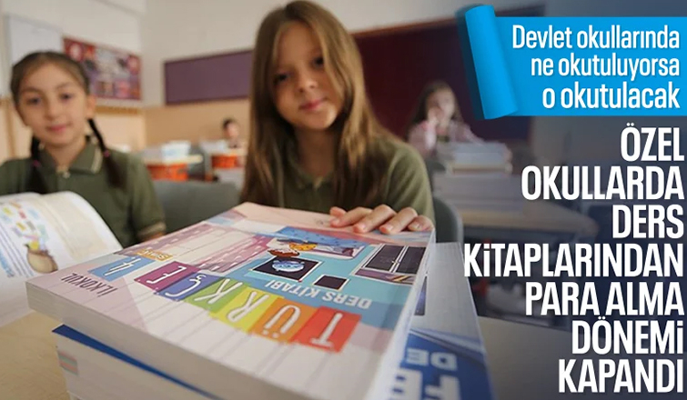 Özel okullarda MEB tarafından dağıtılan ücretsiz ders kitapları okutulacak