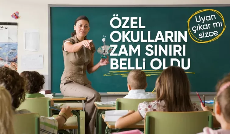 Özel okullarda uygulanacak zam oranları belli oldu