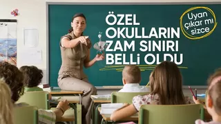 Özel okullarda uygulanacak zam oranları belli oldu