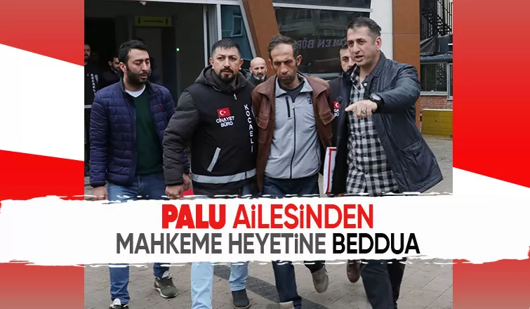 Palu ailesi davasında karar