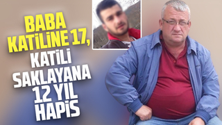 Pamukova'da babasını öldürmüştü, 17 yıl ceza aldı