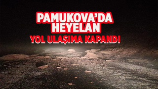 Pamukova'da heyelan