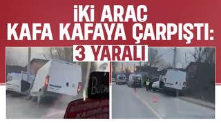 Panelvan minibüs otomobil ile çarpıştı: 3 yaralı