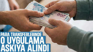 Para transferinde 200 bin lira düzenlemesi askıda