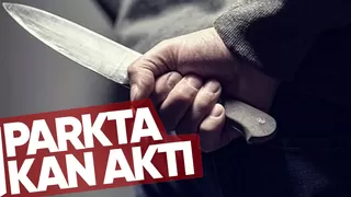 Parkta bıçaklı kavga: 1 yaralı