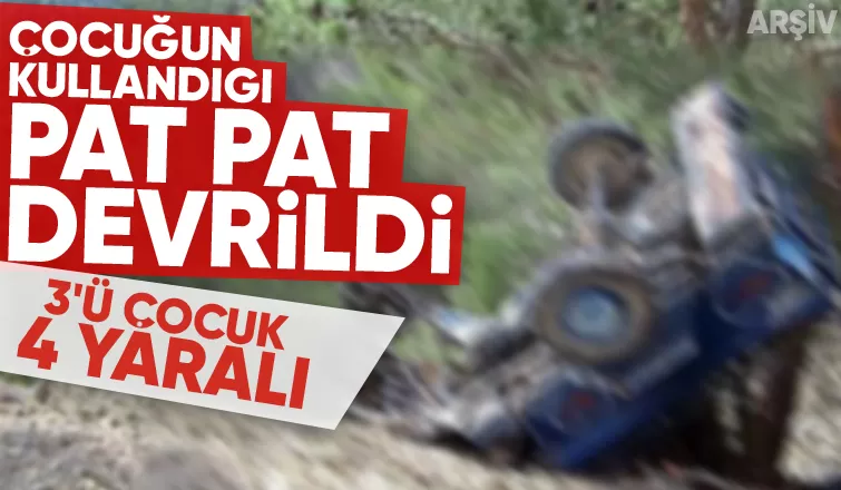 Pat pat kazası: 3'ü çocuk 4 yaralı