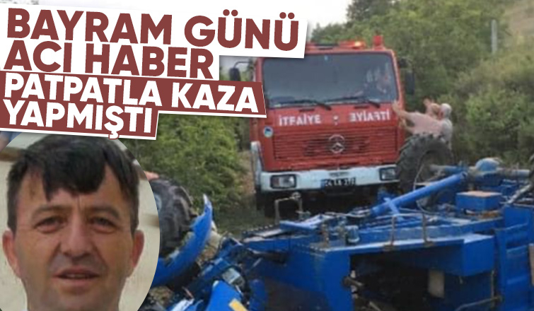 Pat pat kazasında ağır yaralanmıştı ölüm haberi geldi