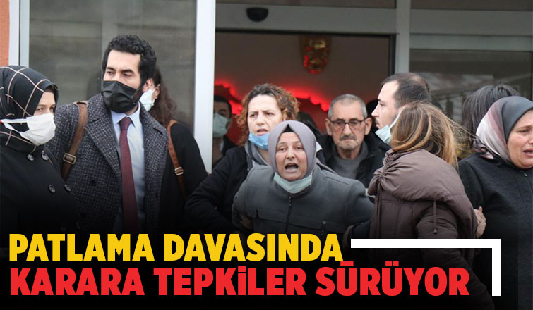 Patlama davasını temyize götürecekler