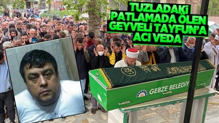 Patlamada ölen Geyveli Tayfun toprağa verildi
