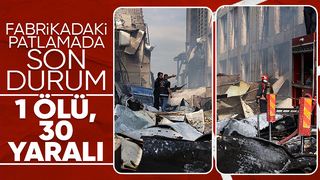 Patlamada yaralı sayısı 30'a çıktı; 3'ü itfaiyeci