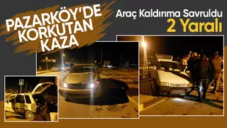 Pazarköy de U Dönüşü Kazaya Neden Oldu 2 Yaralı