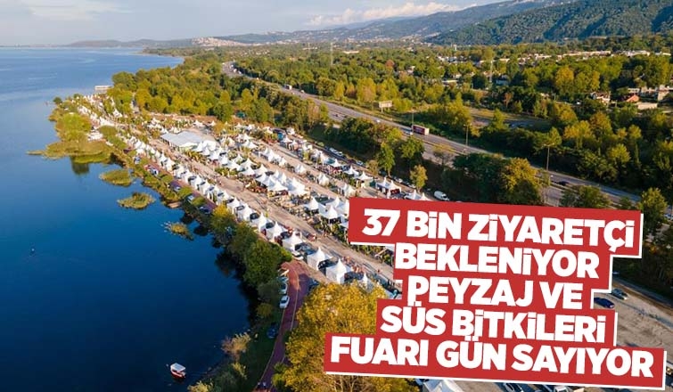 Peyzaj ve süs bitkileri fuarı gün sayıyor
