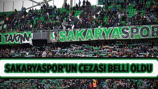 PFDK Sakaryaspor'un cezasını açıkladı