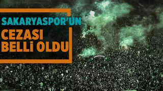 PFDK Sakaryaspor'un cezasını açıkladı