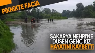 Piknikte Sakarya Nehri'ne düşen Rümeysa hayatını kaybetti