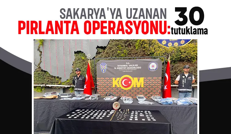 Pırlanta kaçakçılığı operasyonu: 30 tutuklama