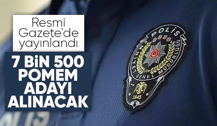 POMEM'E 7 bin 500 aday alınmasına dair ilan Resmi Gazete'de