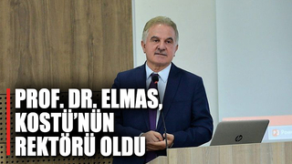 Prof. Dr. Elmas, KOSTÜ Rektörü oldu