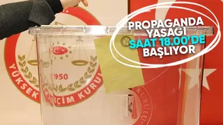 Propaganda yasağı başlıyor