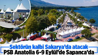 PSB Anatolia 6-9 Eylül’de Sapanca’da yapılacak