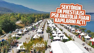 PSB Anatolia Fuarı kapılarını açtı