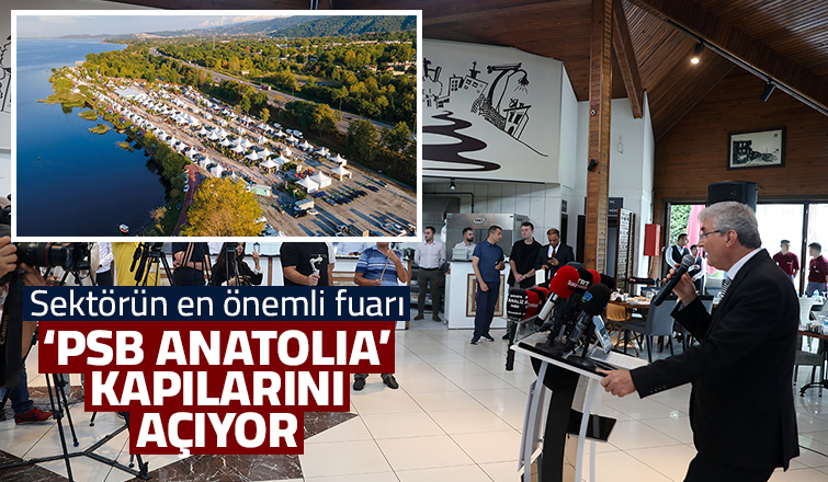 PSB Anatolia Fuarının lansmanı yapıldı