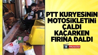 PTT'nin motosikletini çaldı kaçarken fırına girdi