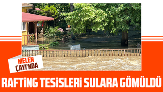 Rafting tesisleri sulara gömüldü