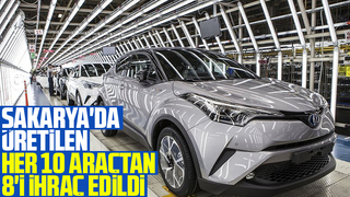 Rakamlarla Sakarya'nın araç üretimi