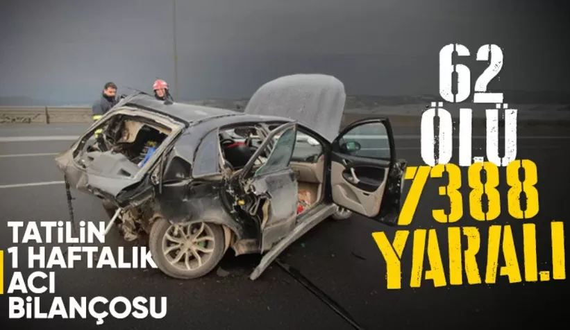 Ramazan Bayramı tatilinin ilk 7 gününde 62 kişi hayatını kaybetti
