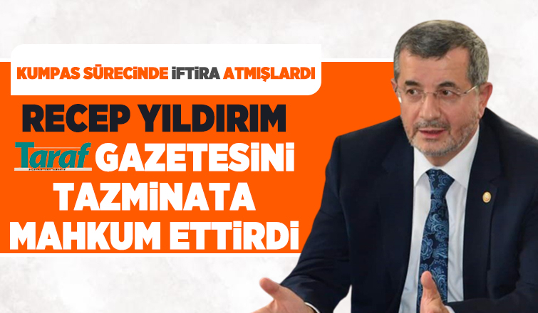 Recep Yıldırım tazminat davasını kazandı