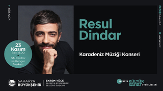 Resul Dindar’la Karadeniz rüzgarı esecek