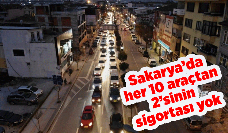 Risk büyük:10 araçtan  2’sinin sigortası yok