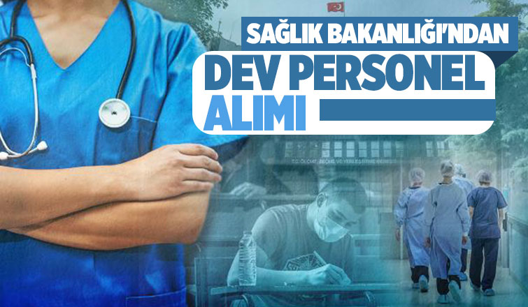 Sağlık Bakanlığı 42 bin 500 personel alacak