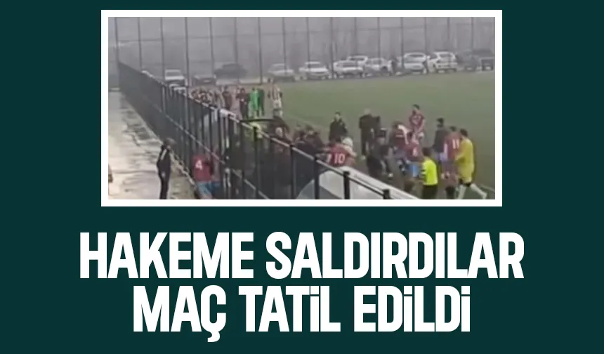 Saha karıştı, maç tatil edildi