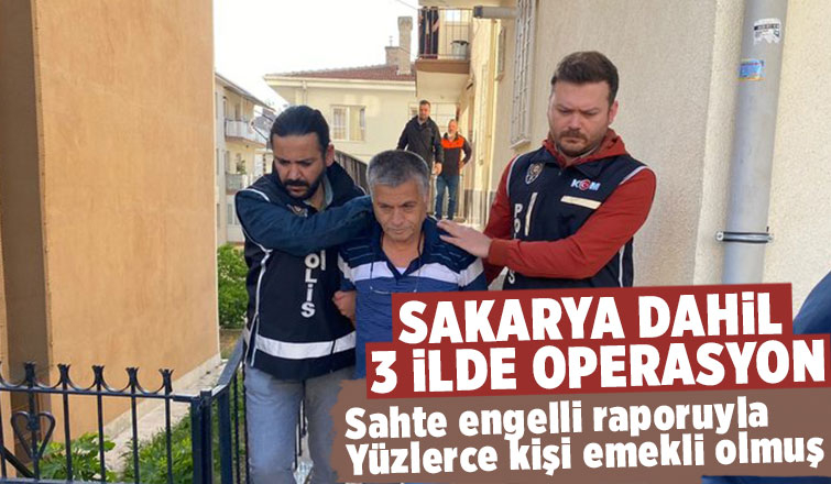 Sahte engelli raporu hazırlayan çete çökertildi