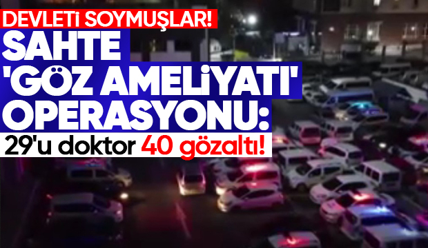 Sahte göz ameliyatı operasyonu